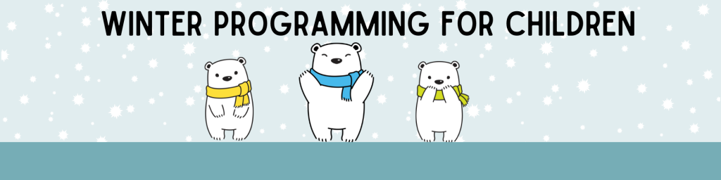 Winter Programming for Children 