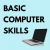 Blue background with photo of open laptop computer and text: "Basic Computer Skills."